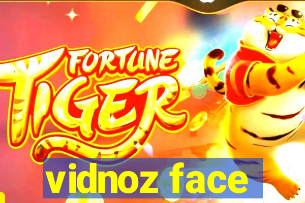 vidnoz face